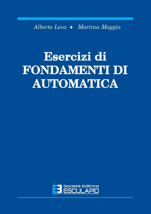 LEVA MAGGIO - Esercizi di Fondamenti di Automatica