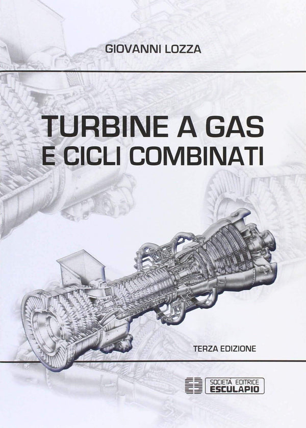 LOZZA - Turbine a Gas e Cicli Combinati