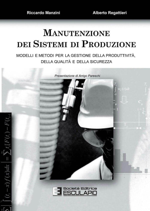 MANZINI REGATTIERI - Manutenzione dei sistemi di produzione