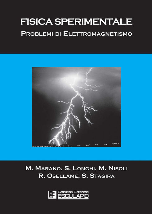 MARANO LONGHI NISOLI OSELLAME STAGIRA - Problemi di Elettromagnetismo