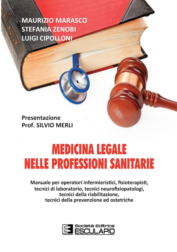 MARASCO ZENOBI CIPOLLONI - Medicina Legale nelle Professioni Sanitarie