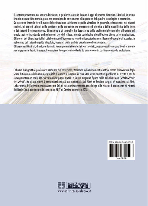 MARIGNETTI - La Trazione Ferroviaria. I Sistemi a Guida Vincolata