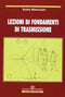 MATRICCIANI - Lezioni di fondamenti di trasmissione