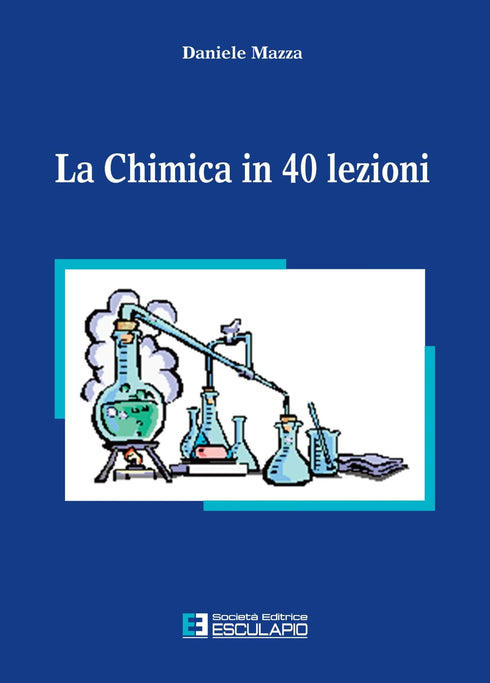 MAZZA - La chimica in 40 lezioni