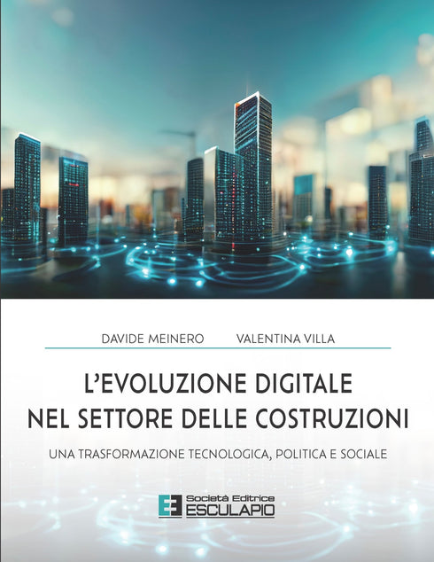 MEINERO VILLA - L'evoluzione digitale nel settore delle costruzioni