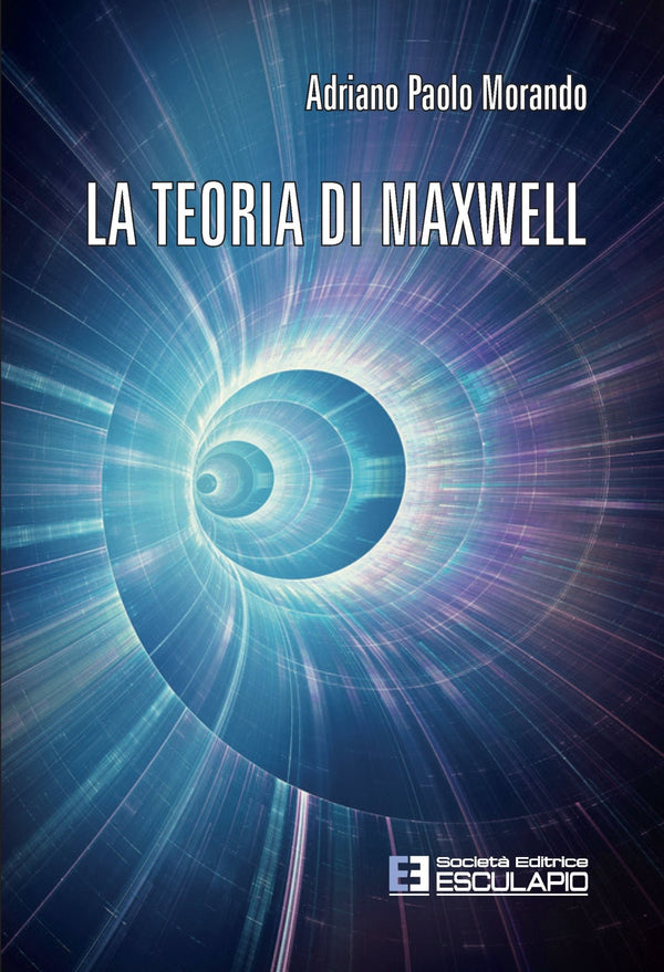 MORANDO - La Teoria di Maxwell