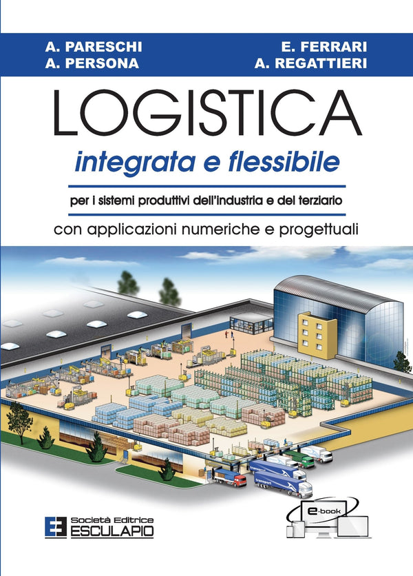 PARESCHI PERSONA FERRARI REGATTIERI - Logistica Integrata e Flessibile