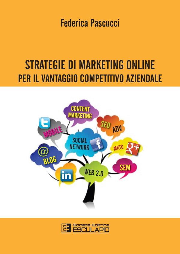 PASCUCCI - Strategie di Marketing Online per il vantaggio competitivo aziendale