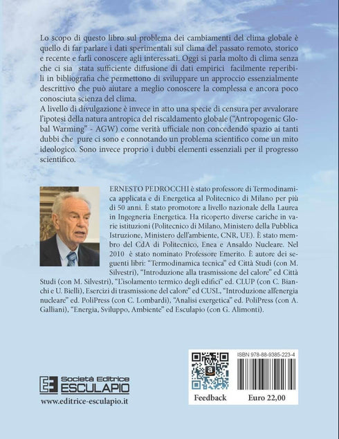 PEDROCCHI - Il clima globale cambia. Quanta colpa ha l'uomo?