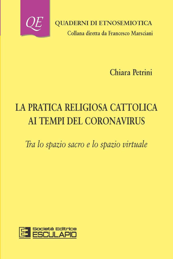 PETRINI - La pratica religiosa cattolica ai tempi del Coronavirus