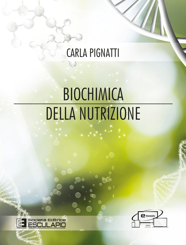 PIGNATTI - Biochimica della Nutrizione