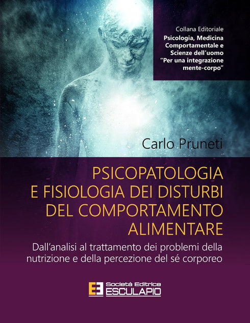 PRUNETI - Psicopatologia e fisiologia dei disturbi del comportamento alimentare