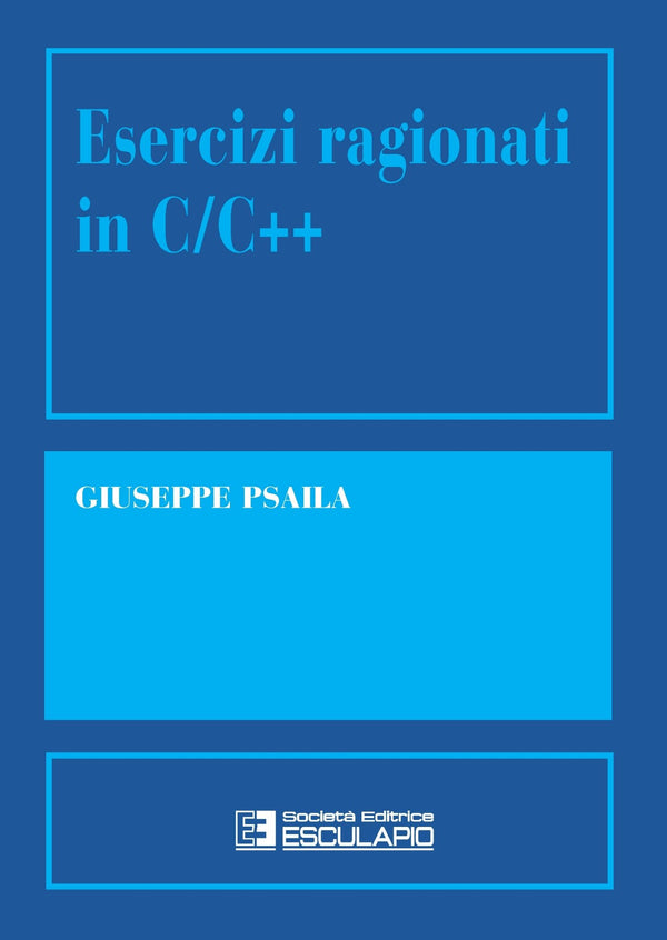 PSAILA - Esercizi ragionati in C++