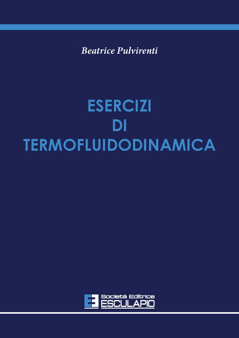 PULVIRENTI - Esercizi di Termofluidodinamica