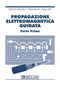 RIZZOLI LIPPARINI - Propagazione elettromagnetica guidata Vol.1