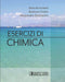 RONCHETTI ONIDA DELMASTRO - Esercizi di Chimica