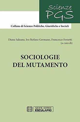 Salzano Germano Ferzetti - Sociologie del Mutamento