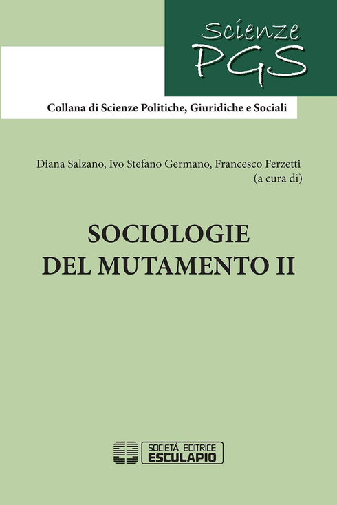 Salzano Germano Ferzetti - Sociologie del Mutamento II