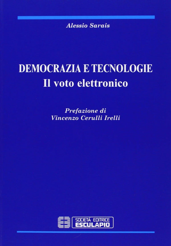 SARAIS - Democrazia e Tecnologie. Il voto elettronico
