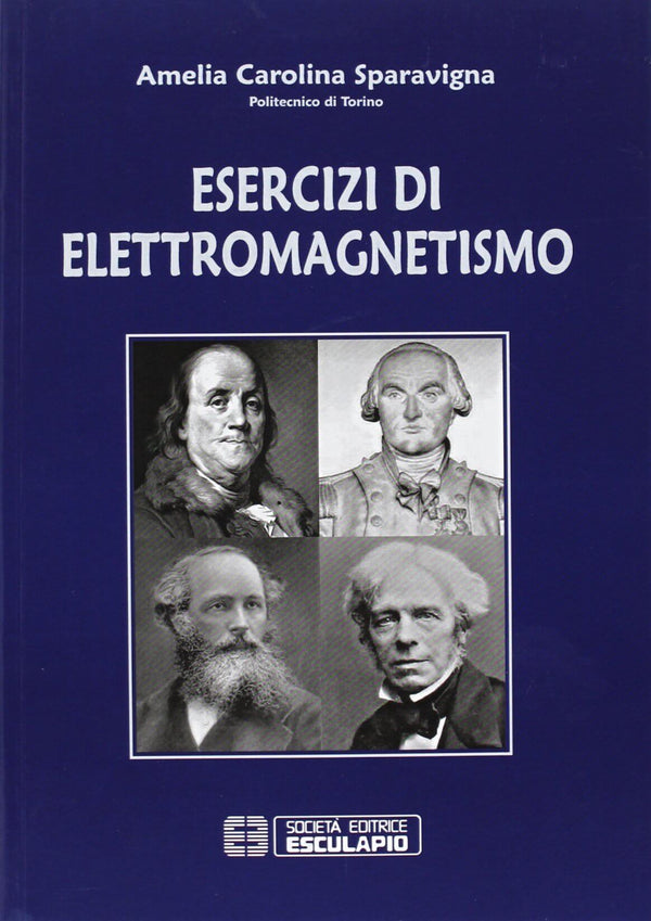 SPARAVIGNA - Esercizi di Elettromagnetismo