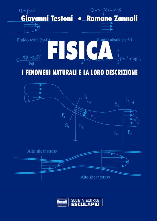 TESTONI ZANNOLI - Fisica fenomeni naturali e la loro descrizione