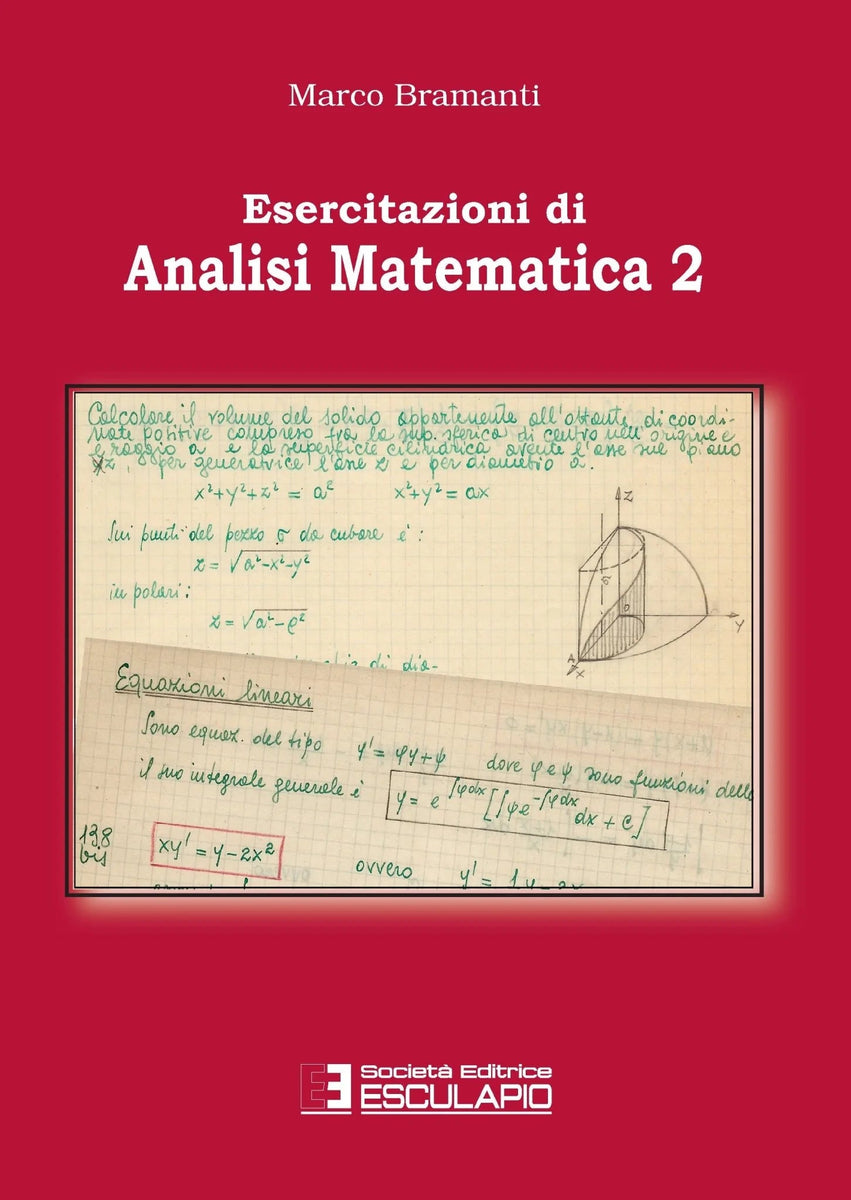 TEXTINCLOUD] BRAMANTI - Esercitazioni di Analisi Matematica 2 – Libreria  Esculapio