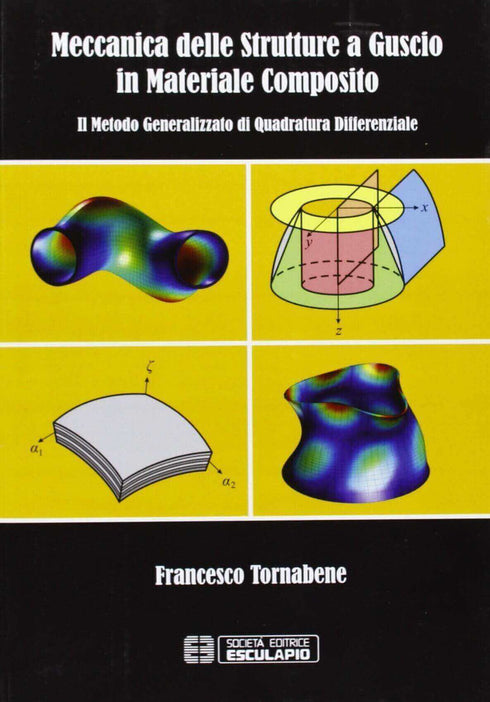 TORNABENE - Meccanica delle strutture a guscio in materiale composito