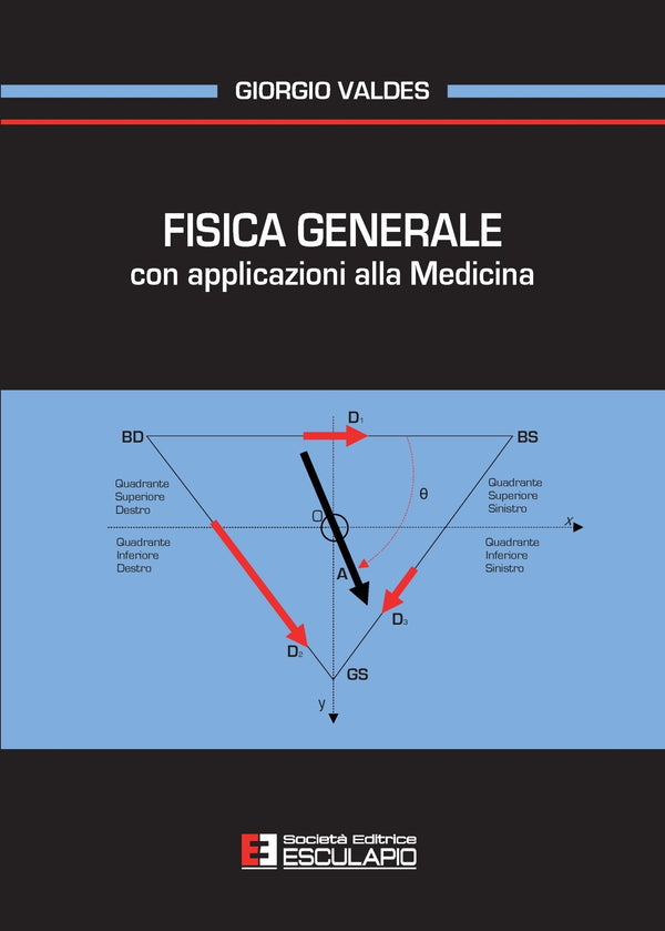 VALDES - Fisica Generale con applicazioni alla medicina