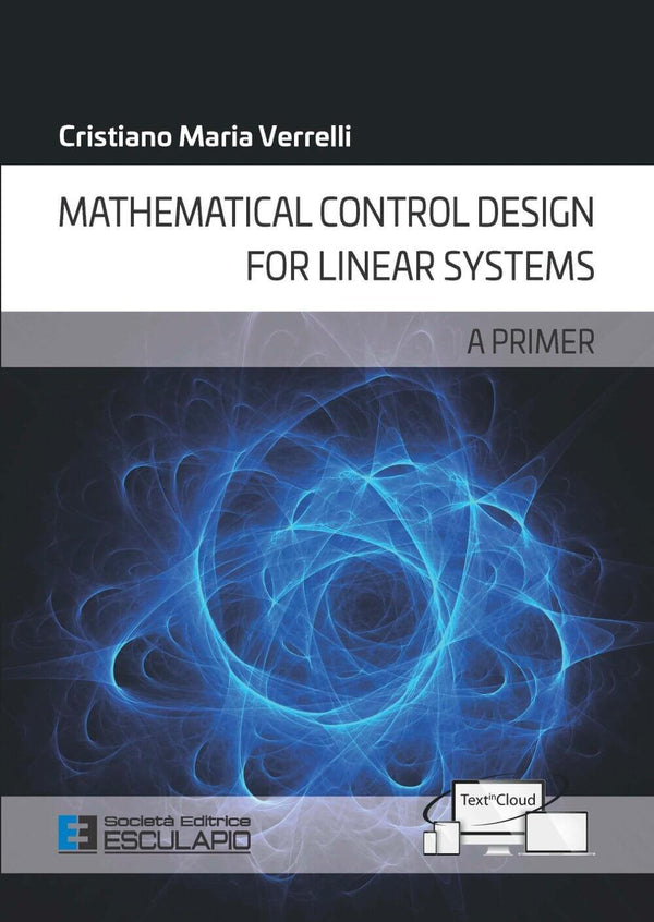VERRELLI - Mathematical Control Design for Linear Systems