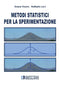 VICARIO LEVI - Metodi statistici per la sperimentazione