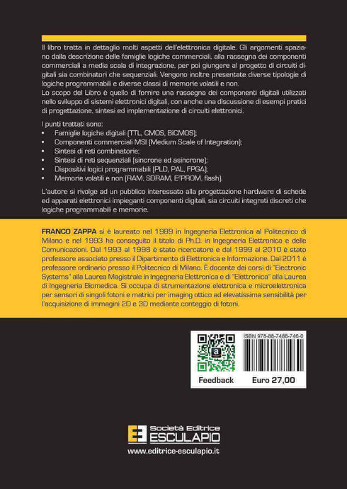 ZAPPA - Elettronica digitale. Famiglie logiche, componenti digitali, reti combinatorie e sequenziali, logiche programmabili, memorie