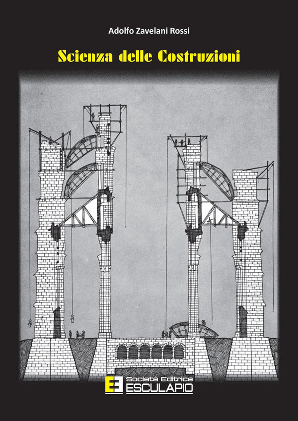 ZAVELANI ROSSI - Scienza delle costruzioni