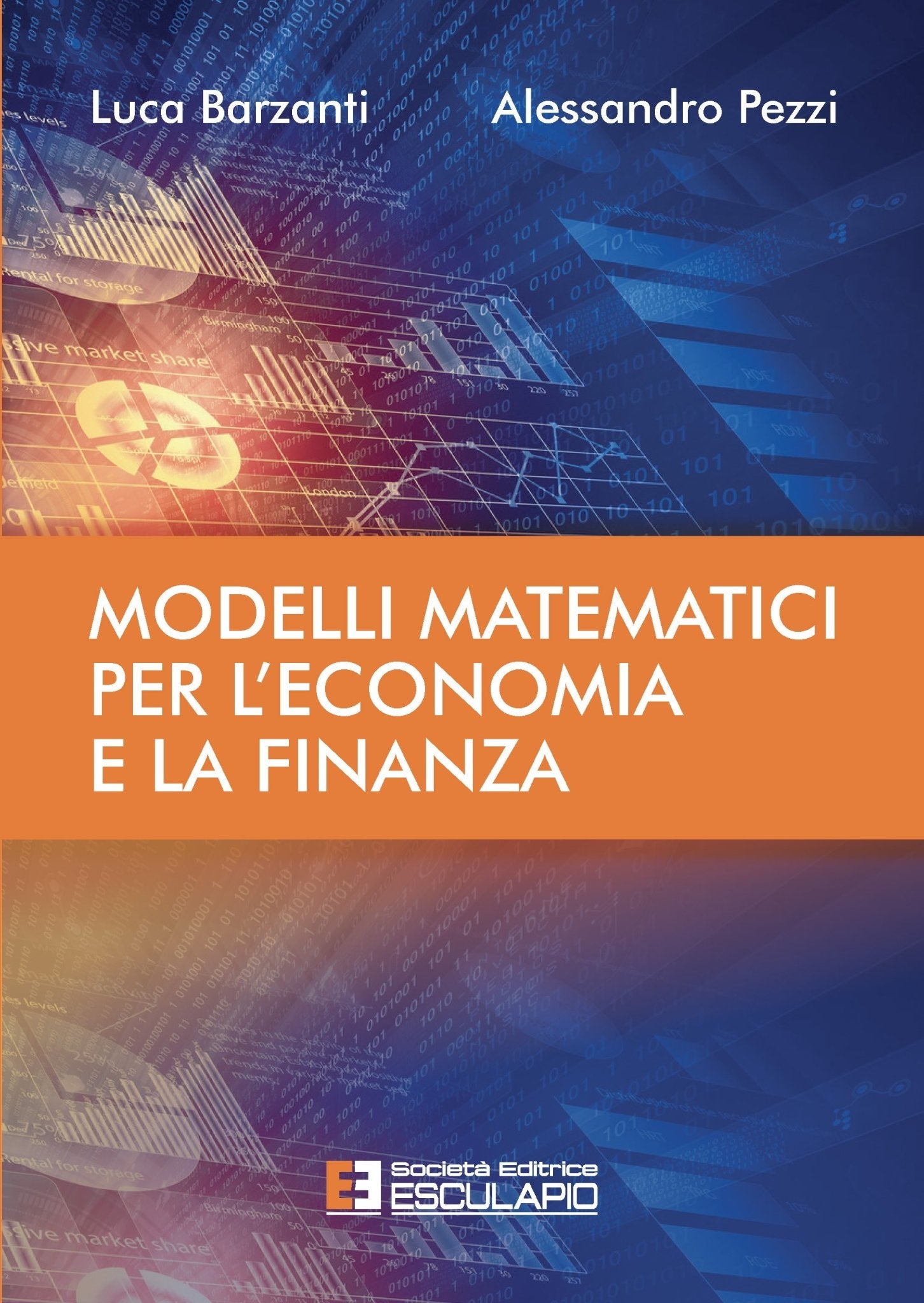 BARZANTI PEZZI Modelli Matematici per l'Economia e la Finanza Libreria Esculapio